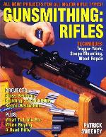 Gunsmithing: Rifles