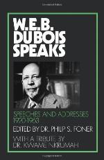 W.E.B. Du Bois Speaks, 1920-1963