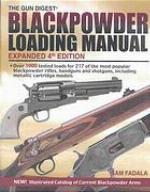 The Gun Digest Blackpowder Loading Manual
