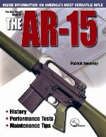 The Gun Digest Book of the Ar-15