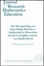 The Recognizing And Recording Reform In Mathematics Education Project