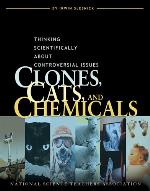 Clones, Cats, and Chemicals