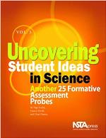 Uncovering Student Ideas in Science, Volume 1