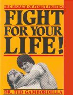 Fight For Your Life!