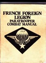 French Foreign Legion Paratrooper Combat Manual