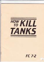 How to kill tanks.