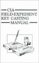 CIA Field-Expedient Key Casting Manual