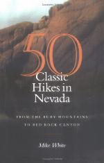 50 classic hikes in Nevada : from the Ruby Mountains to Red Rock Canyon