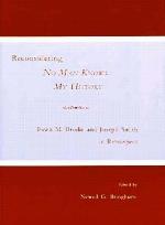 Reconsidering No Man Knows My History