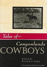 Tales of Canyonlands Cowboys (Western Experience)