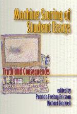 Machine Scoring of Student Essays