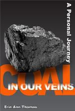 Coal in our Veins: A Personal Journey
