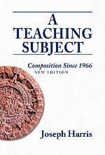 Teaching Subject, A: Composition Since 1966, New Edition