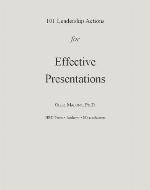 101 Leadership Action Series Effective Presentations