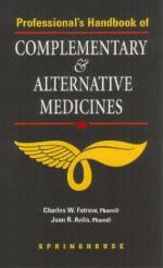 Professional's Handbook of Complementary &amp; Alternative Medicines