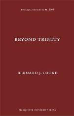 Beyond Trinity
