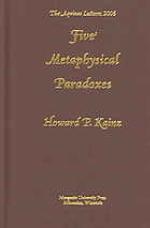 Five Metaphysical Paradoxes