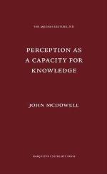 Perception as a Capacity for Knowledge (Aquinas Lecture)