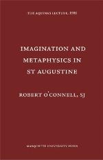 Imagination and Metaphysics in St. Augustine
