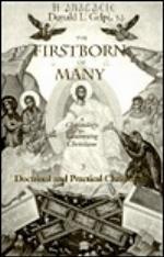 The Firstborn of Many