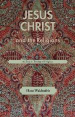 Jesus Christ and the Religions
