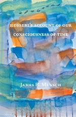 Husserl's Account of Our Consciousness of Time