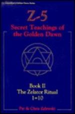 Z-5, Secret Teachings of the Golden Dawn