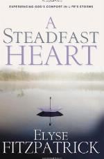 A Steadfast Heart