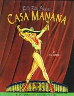 Billy Rose Presents . . . Casa Mañana