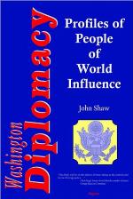 Washington Diplomacy : Interviews with 60 People of World Influence.