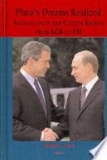 Plato's Dreams Realized