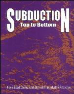 Subduction Top to Bottom