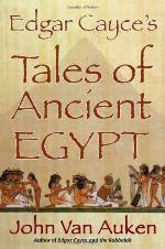Edgar Cayce's Tales of Egypt