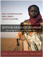 Beyond Humanitarianism