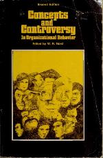 Concepts and Controversy in Organizational Behavior