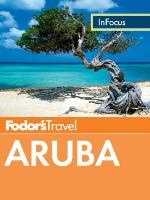 Fodor's In Focus Aruba