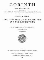 The Defenses of Acrocorinth and the Lower Town