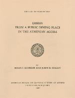 Debris from a Public Dining Place in the Athenian Agora