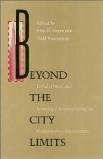 Beyond the city limits : urban policy and economic restructuring in comparative perspective : Conference entitled "A tiger by the tail: local responses to economic restructuring" : Papers.