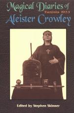 The Magical Diaries of Aleister Crowley