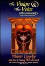 The Vision and the Voice with Commentary and Other Papers