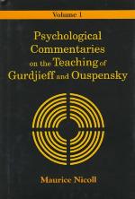 Psychological Commentaries on the Teaching of Gurdjieff and Ouspensky