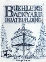 Buehler's Backyard Boatbuilding