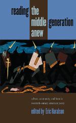 Reading the Middle Generation Anew