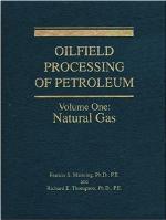 Oilfield Processing of Petroleum