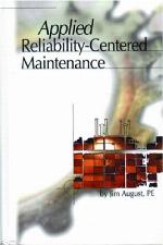 Applied Reliability-Centered Maintenance