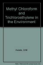 Methylchloroform in the Environment