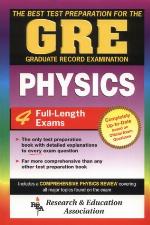 GRE Physics (REA) - The Best Test Prep for the GRE