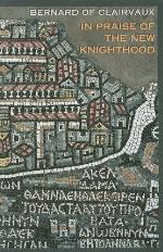 In Praise of the New Knighthood