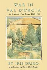 War in Val D'Orcia: An Italian War Diary, 1943-1944